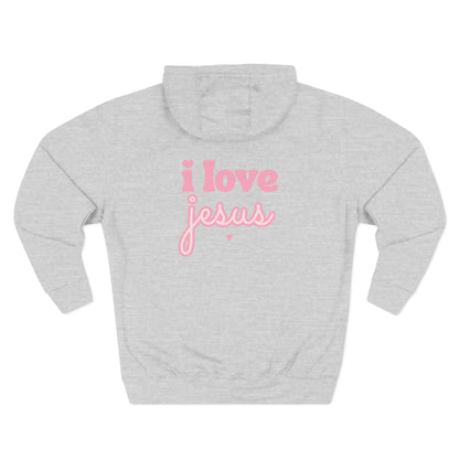Hooded Sweatshirt — I Love Jesus