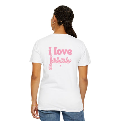 T-Shirt — I Love Jesus