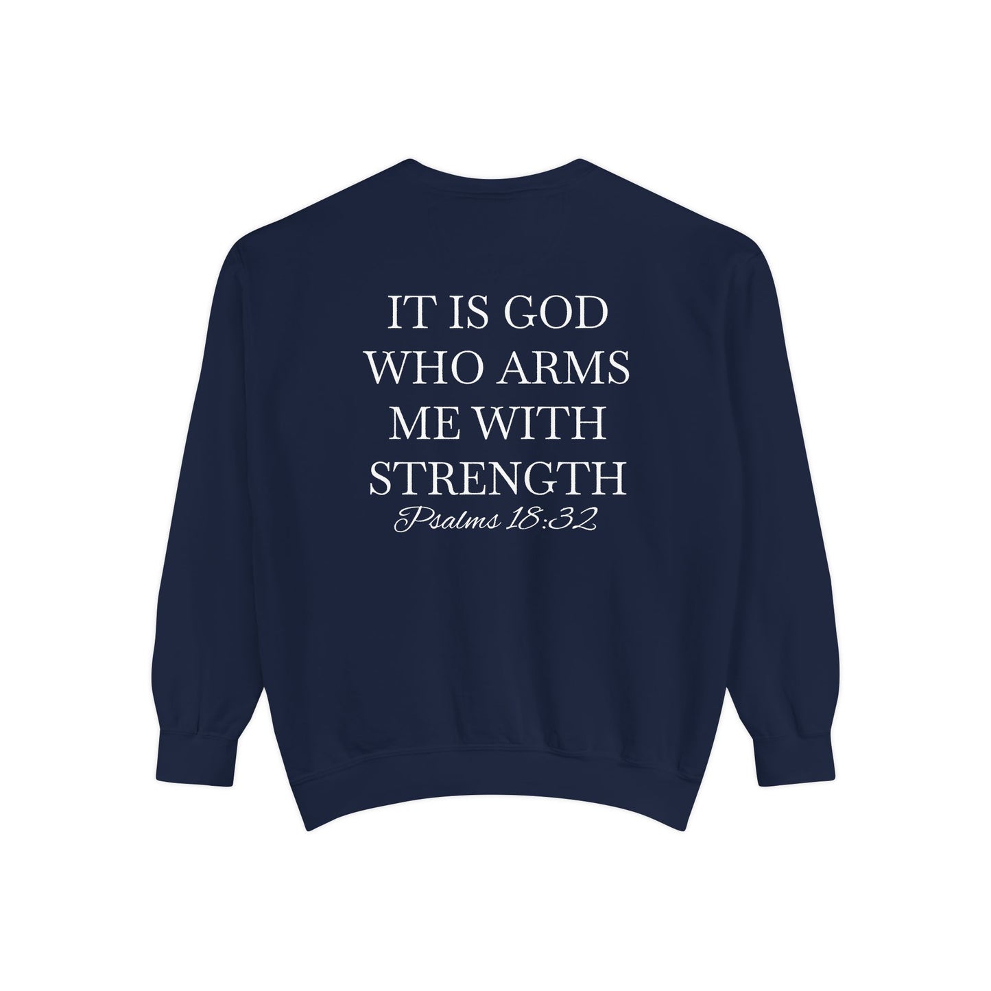 Crewneck Sweatshirt — Psalms 18:32