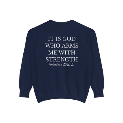 Crewneck Sweatshirt — Psalms 18:32