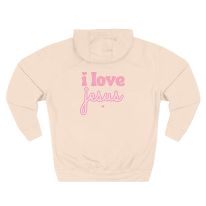 Hooded Sweatshirt — I Love Jesus