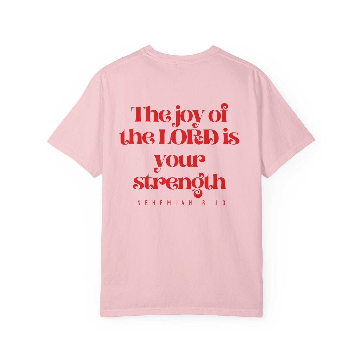 T-Shirt — Nehemiah 8:10