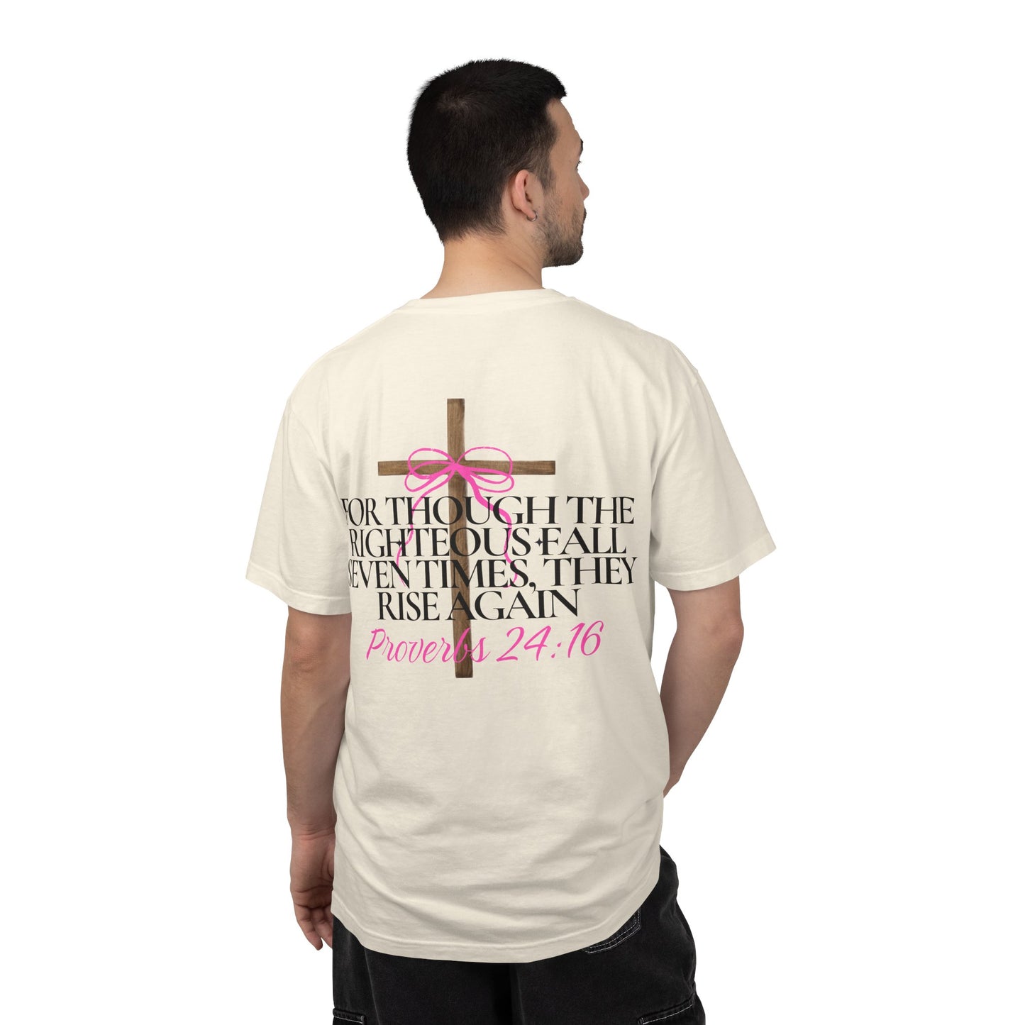 T-Shirt — Proverbs 24:16