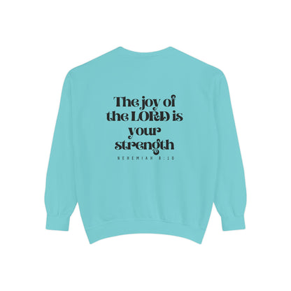 Crewneck Sweatshirt — Nehemiah 8:10