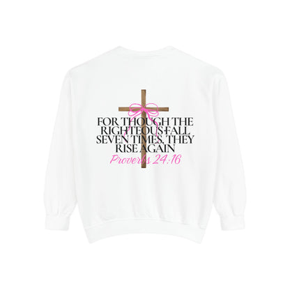 Crewneck Sweatshirt - Proverbs 24:16