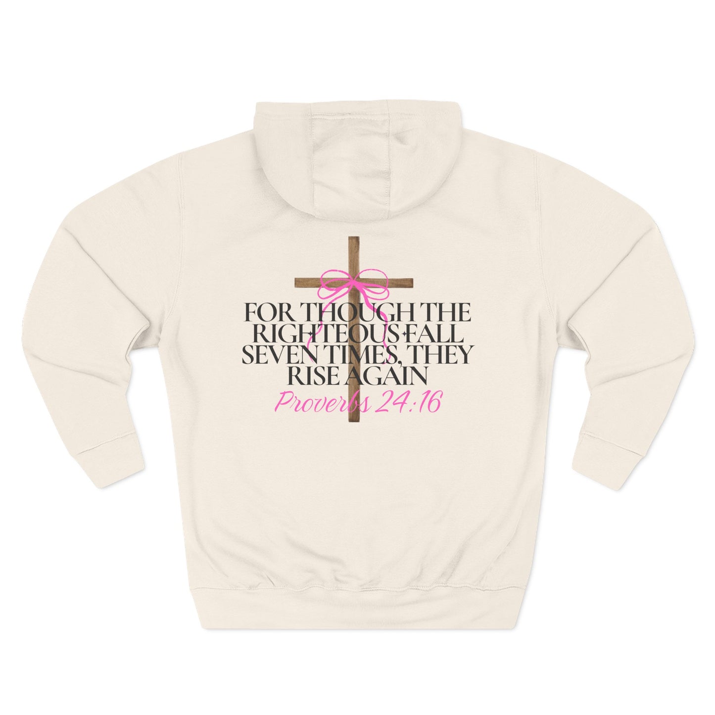 Hooded Sweatshirt — Proverbs 24:16