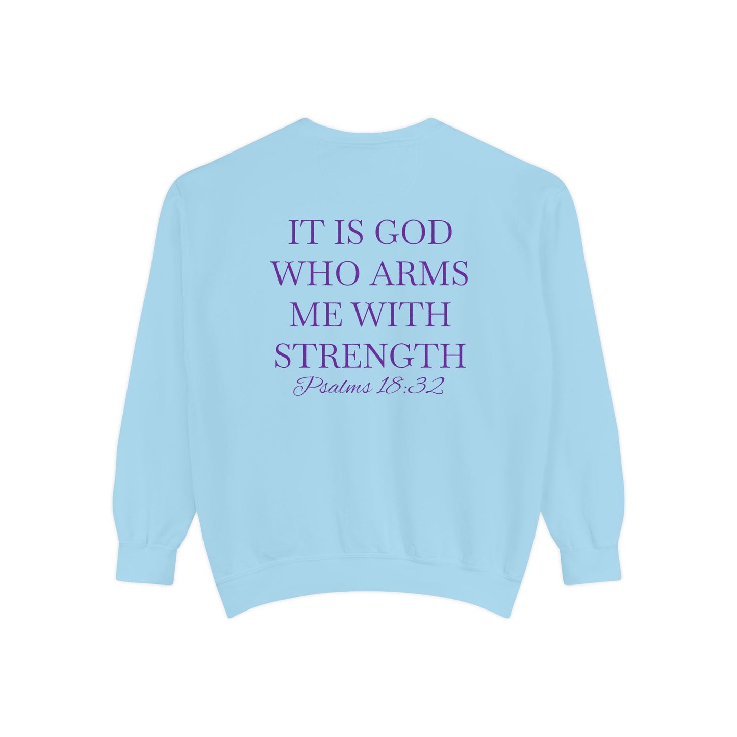 Crewneck Sweatshirt — Psalms 18:32