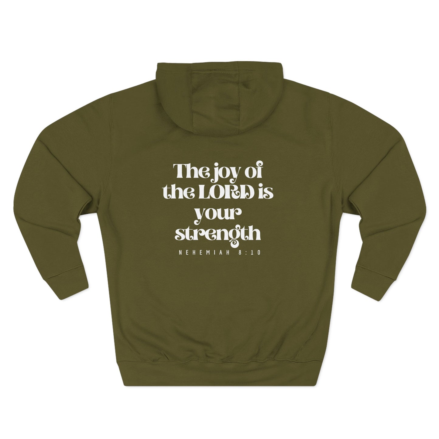 Hooded Sweatshirt — Nehemiah 8:10
