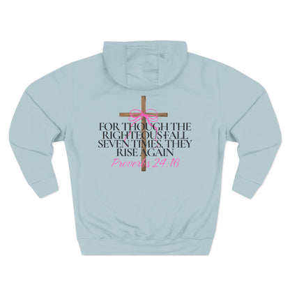 Hooded Sweatshirt — Proverbs 24:16