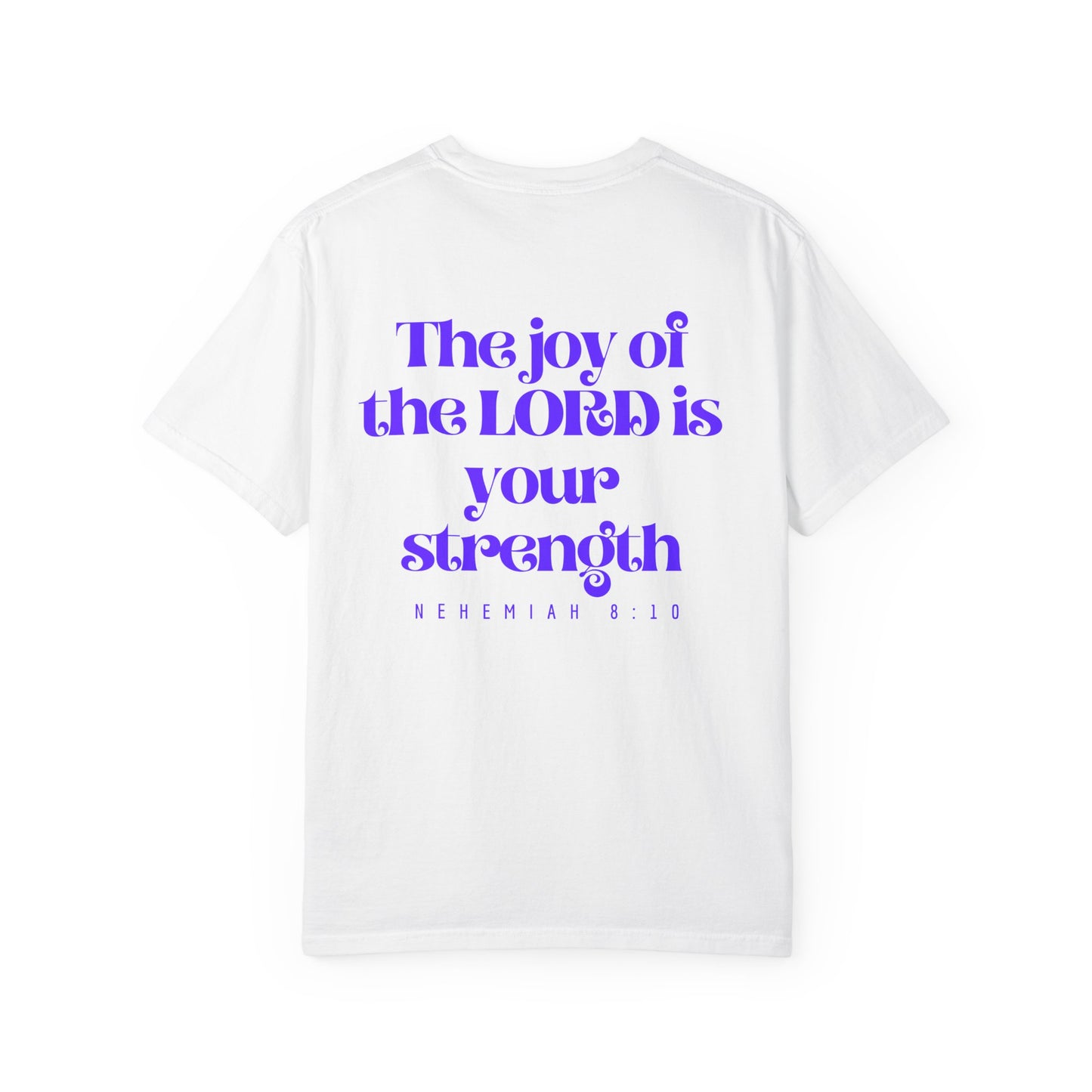 T-Shirt — Nehemiah 8:10