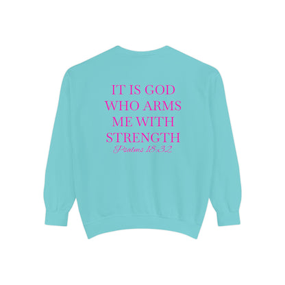 Crewneck Sweatshirt — Psalms 18:32