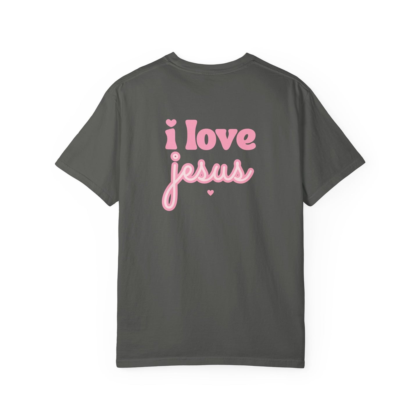 T-Shirt — I Love Jesus