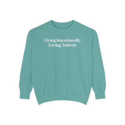 Crewneck Sweatshirt - Living Intentionally, Loving Yahweh