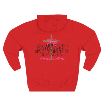 Hooded Sweatshirt — Proverbs 24:16