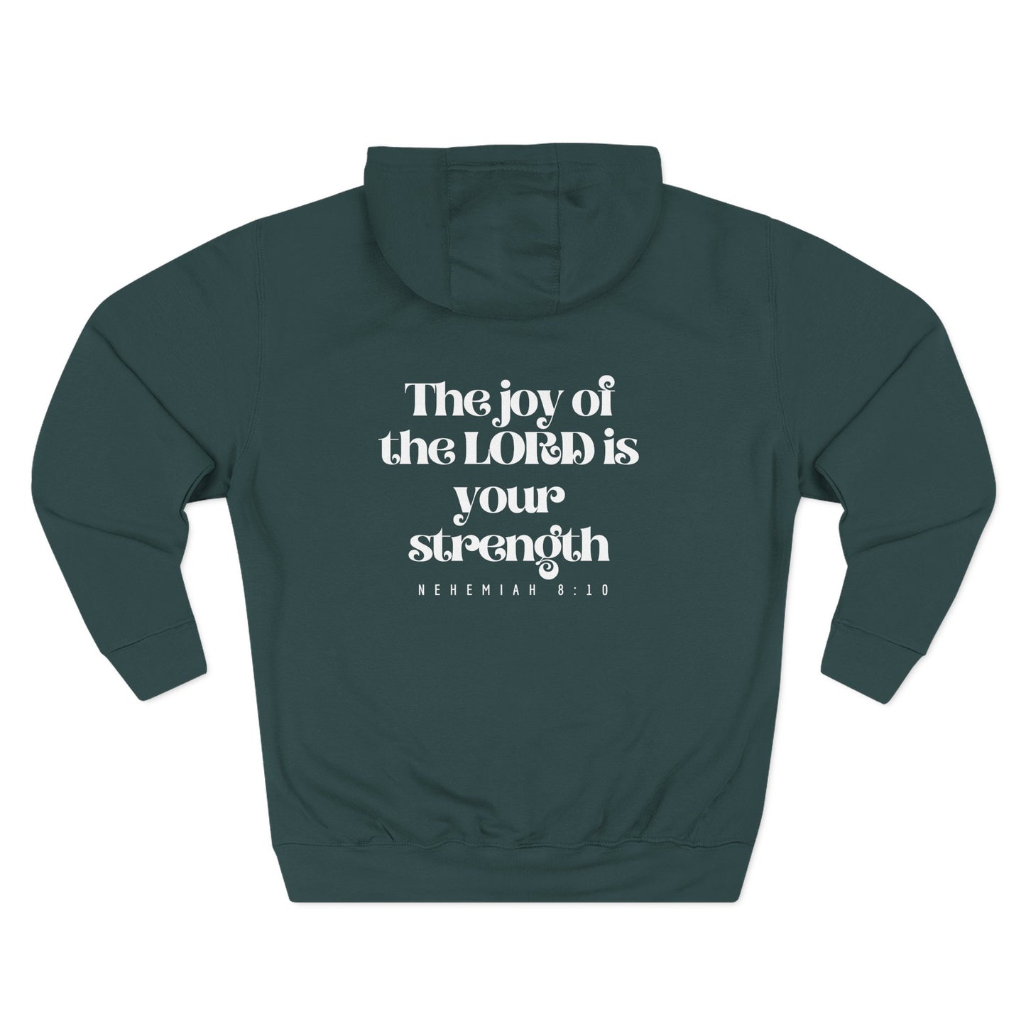 Hooded Sweatshirt — Nehemiah 8:10