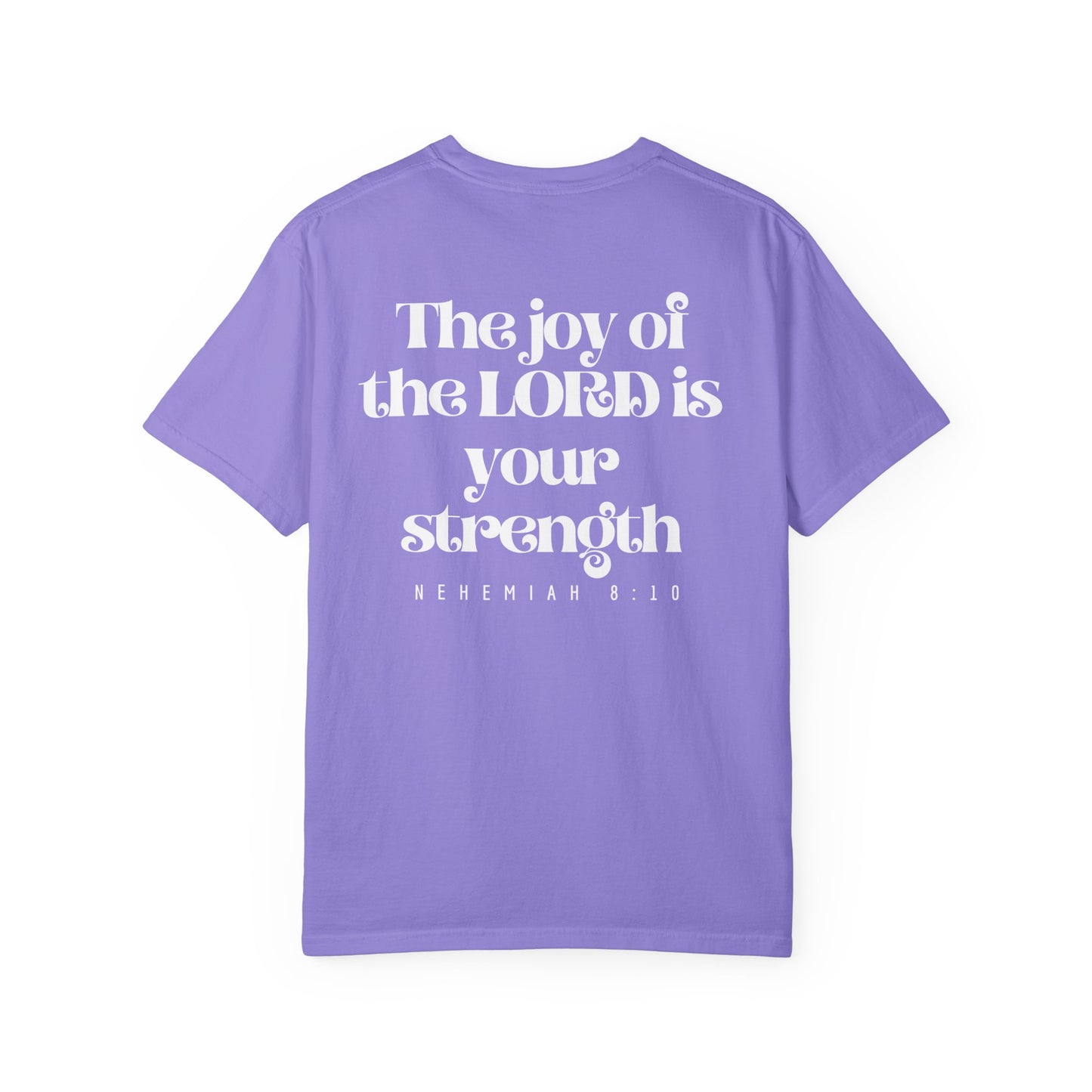T-Shirt — Nehemiah 8:10