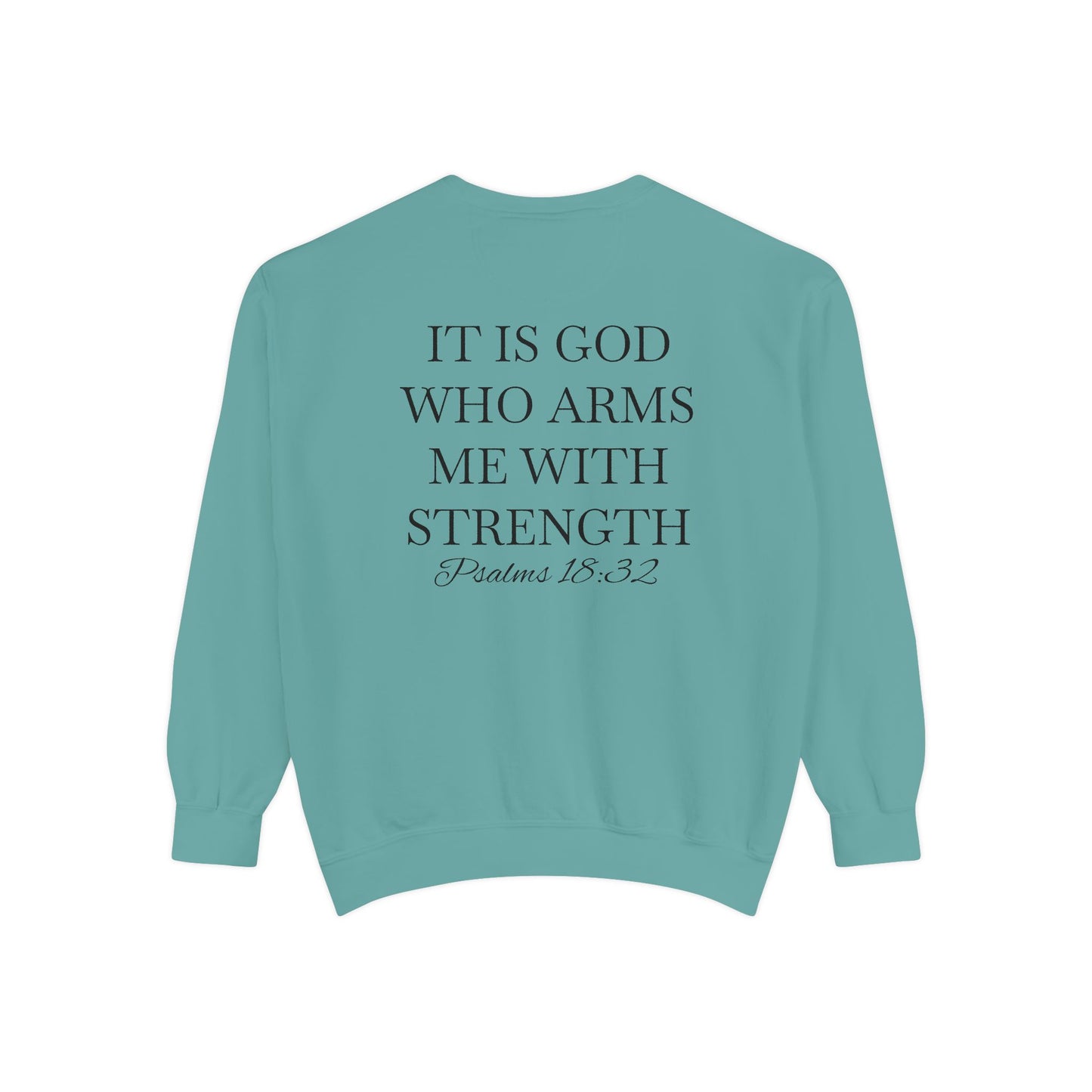 Crewneck Sweatshirt — Psalms 18:32