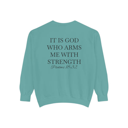 Crewneck Sweatshirt — Psalms 18:32