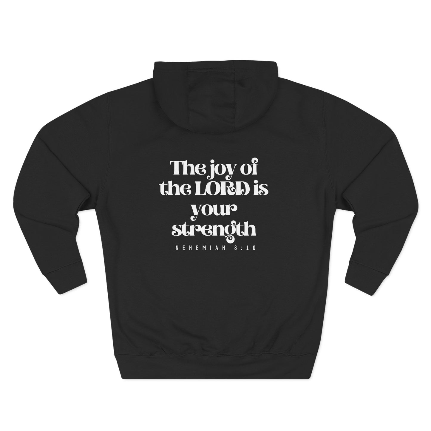 Hooded Sweatshirt — Nehemiah 8:10