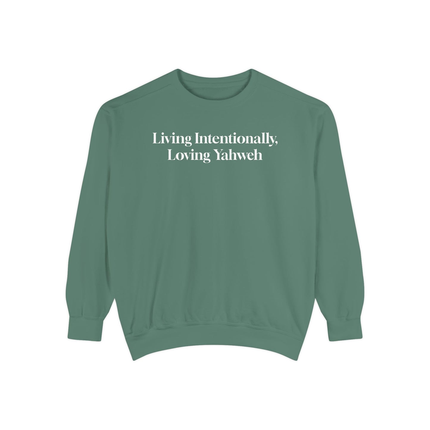 Crewneck Sweatshirt - Living Intentionally, Loving Yahweh