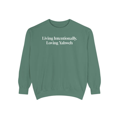 Crewneck Sweatshirt - Living Intentionally, Loving Yahweh