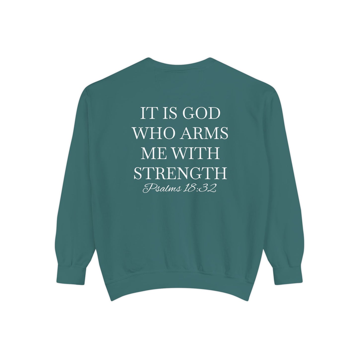 Crewneck Sweatshirt — Psalms 18:32