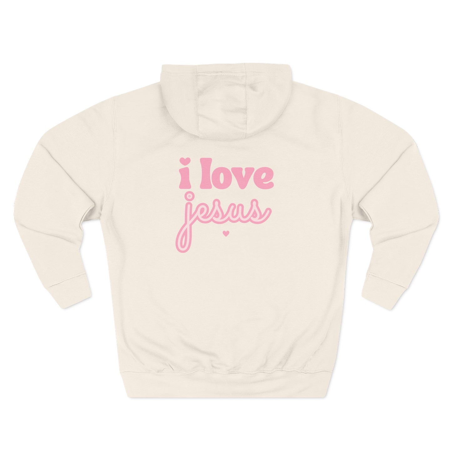 Hooded Sweatshirt — I Love Jesus