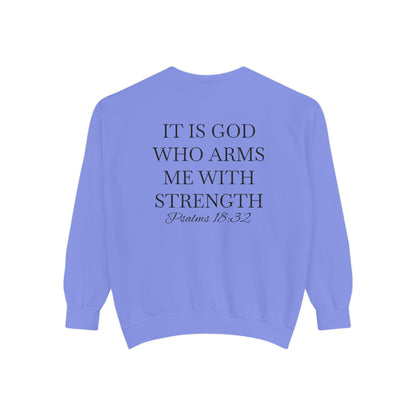 Crewneck Sweatshirt — Psalms 18:32
