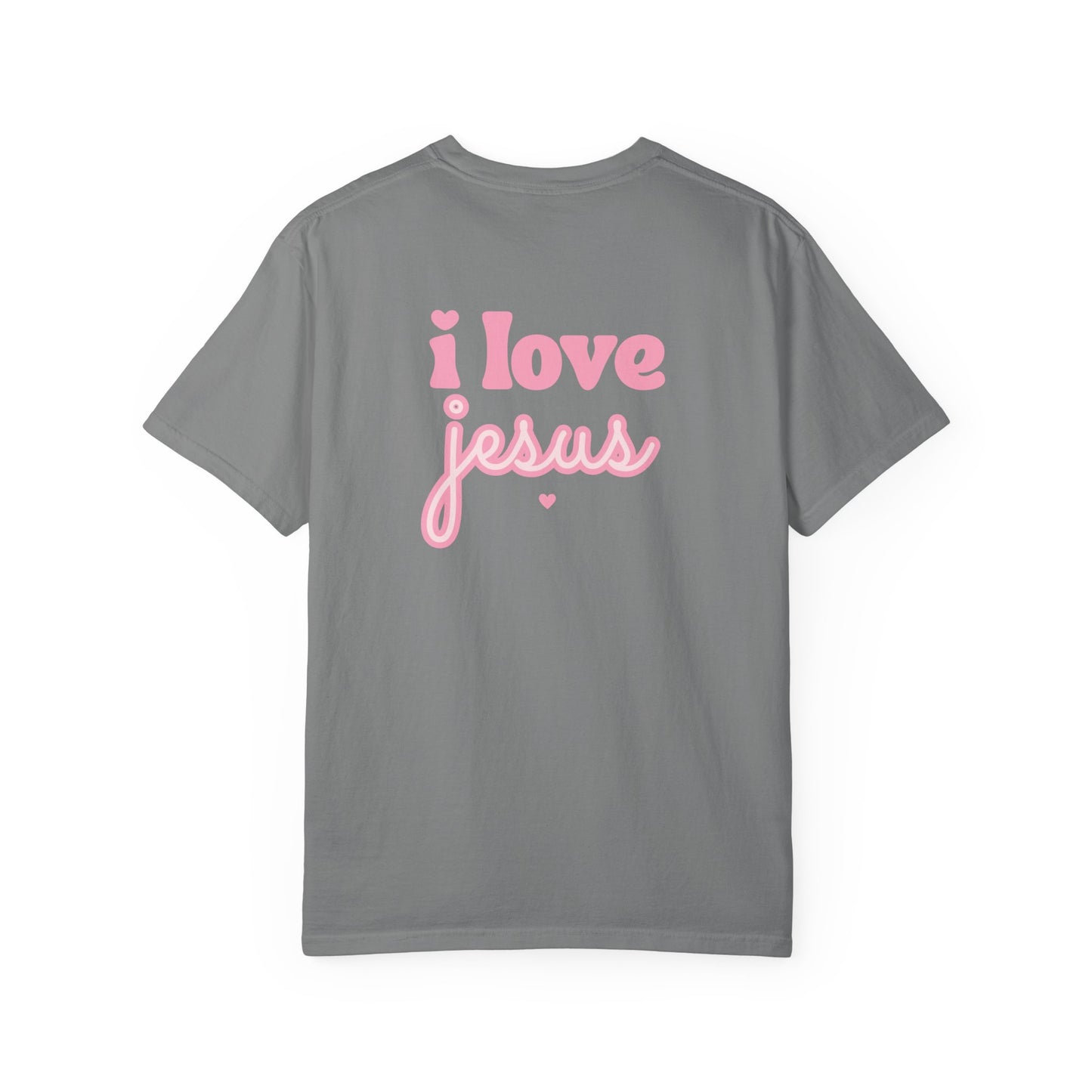 T-Shirt — I Love Jesus