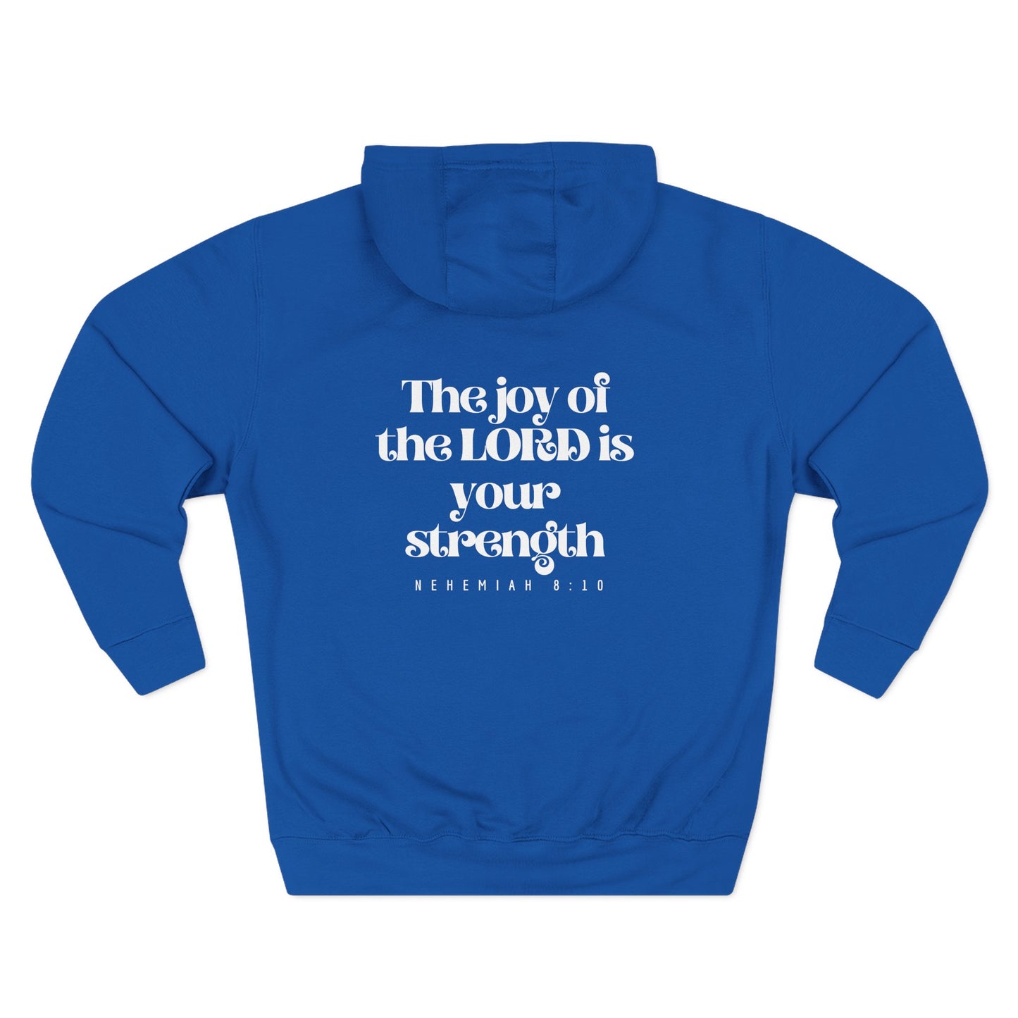 Hooded Sweatshirt — Nehemiah 8:10