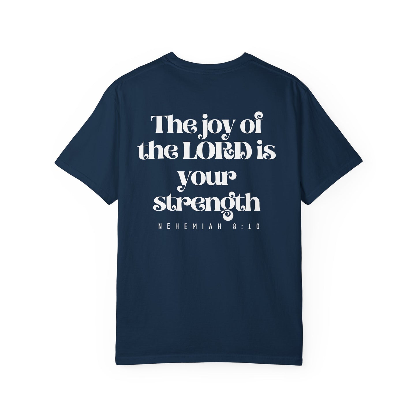 T-Shirt — Nehemiah 8:10