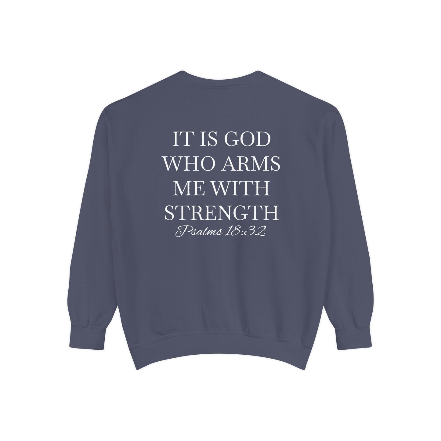 Crewneck Sweatshirt — Psalms 18:32