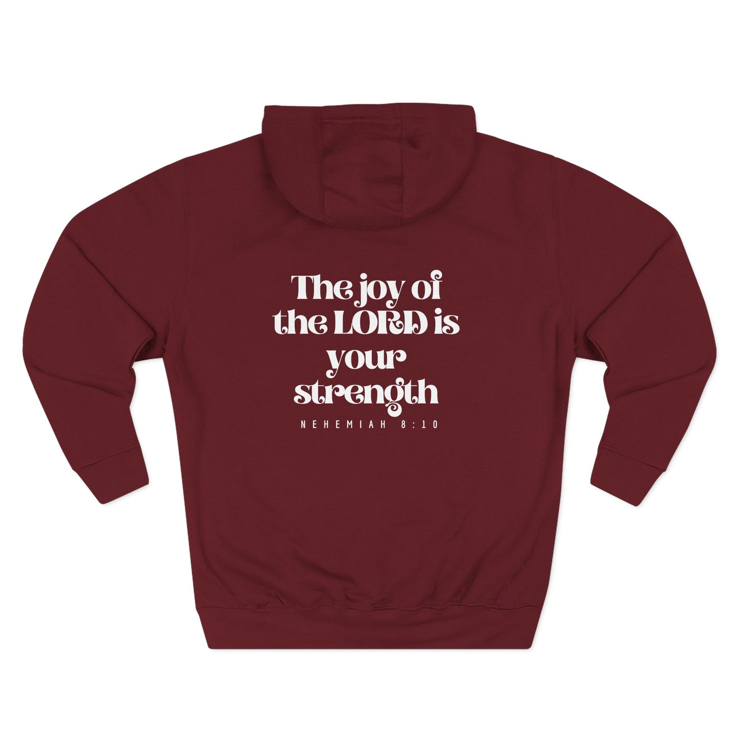 Hooded Sweatshirt — Nehemiah 8:10