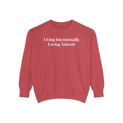 Crewneck Sweatshirt - Living Intentionally, Loving Yahweh