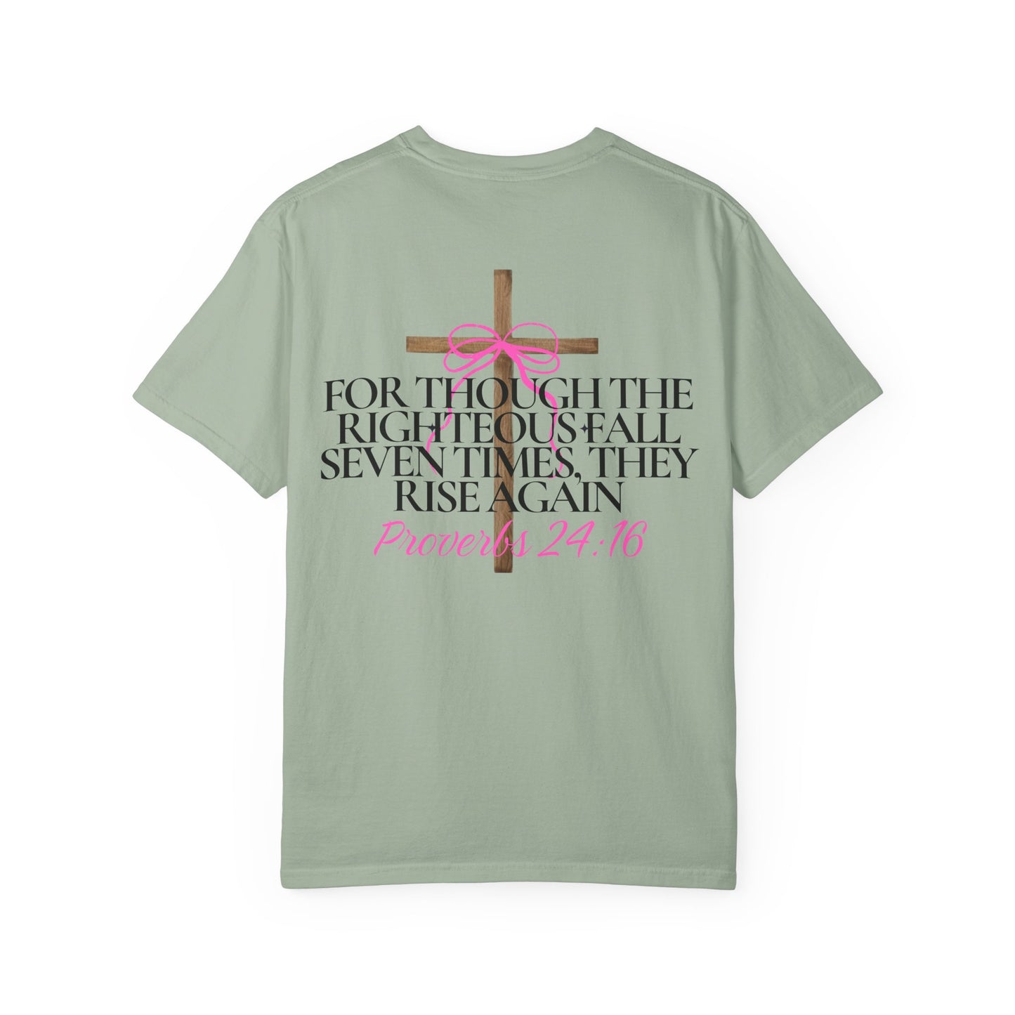 T-Shirt — Proverbs 24:16