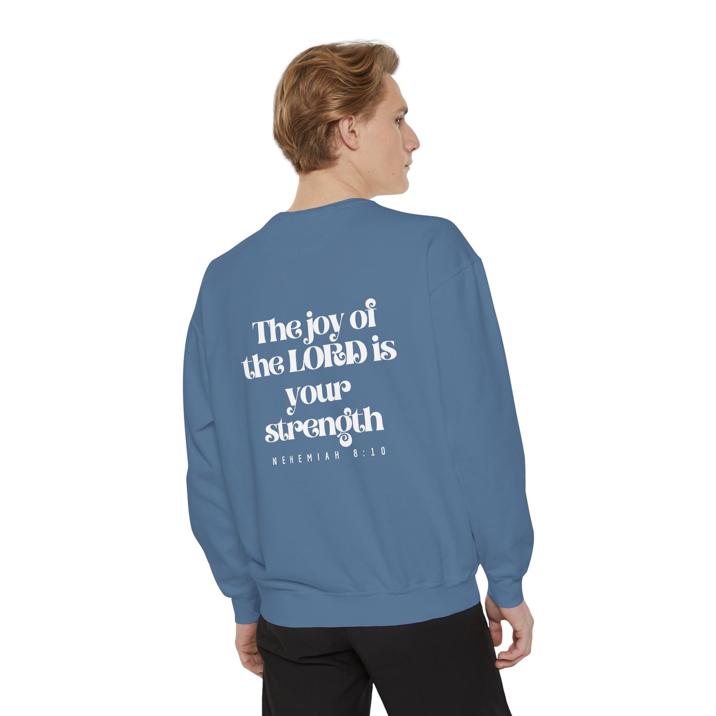 Crewneck Sweatshirt — Nehemiah 8:10