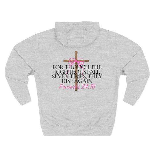 Hooded Sweatshirt — Proverbs 24:16
