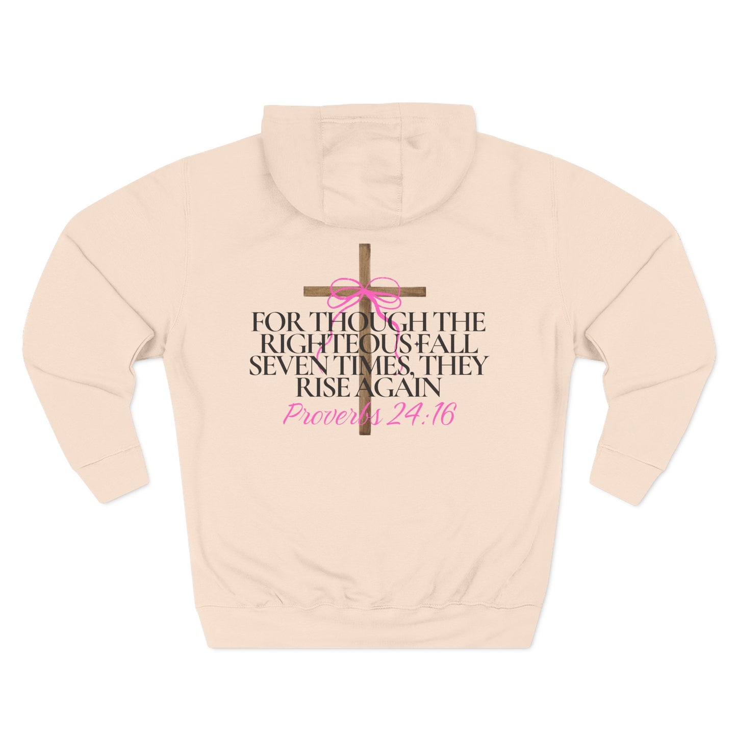Hooded Sweatshirt — Proverbs 24:16
