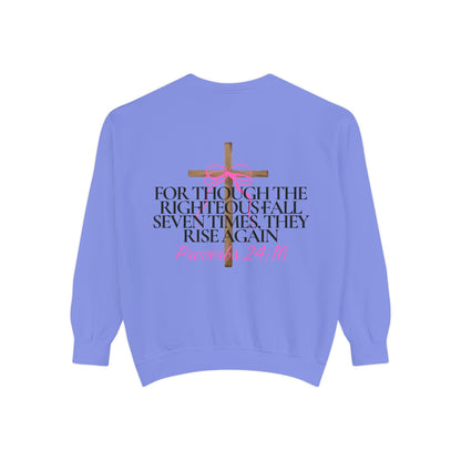 Crewneck Sweatshirt - Proverbs 24:16