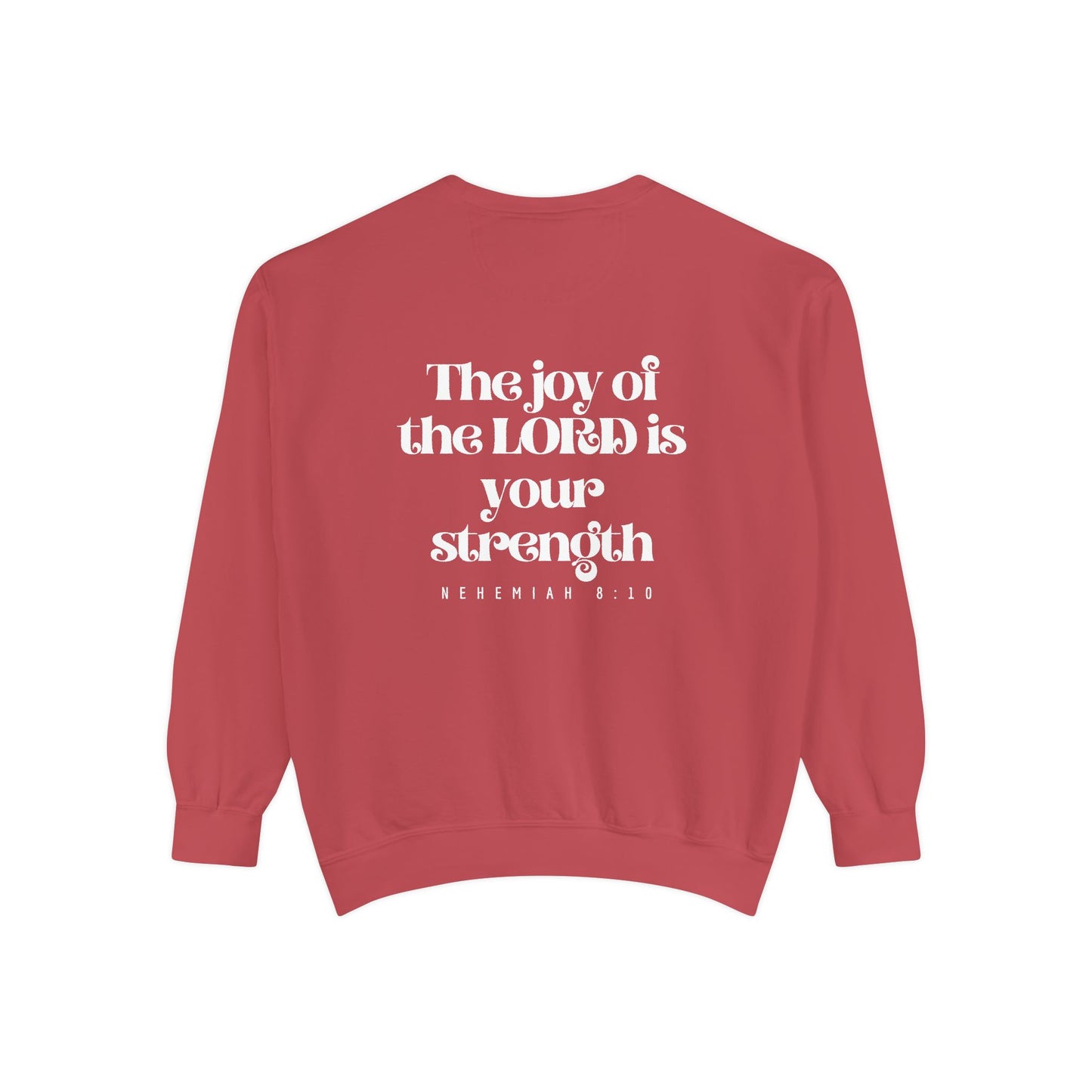 Crewneck Sweatshirt — Nehemiah 8:10