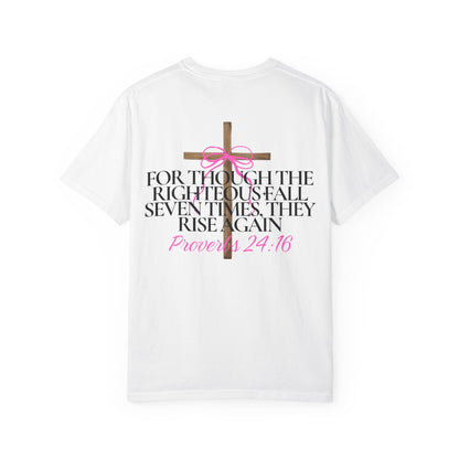 T-Shirt — Proverbs 24:16