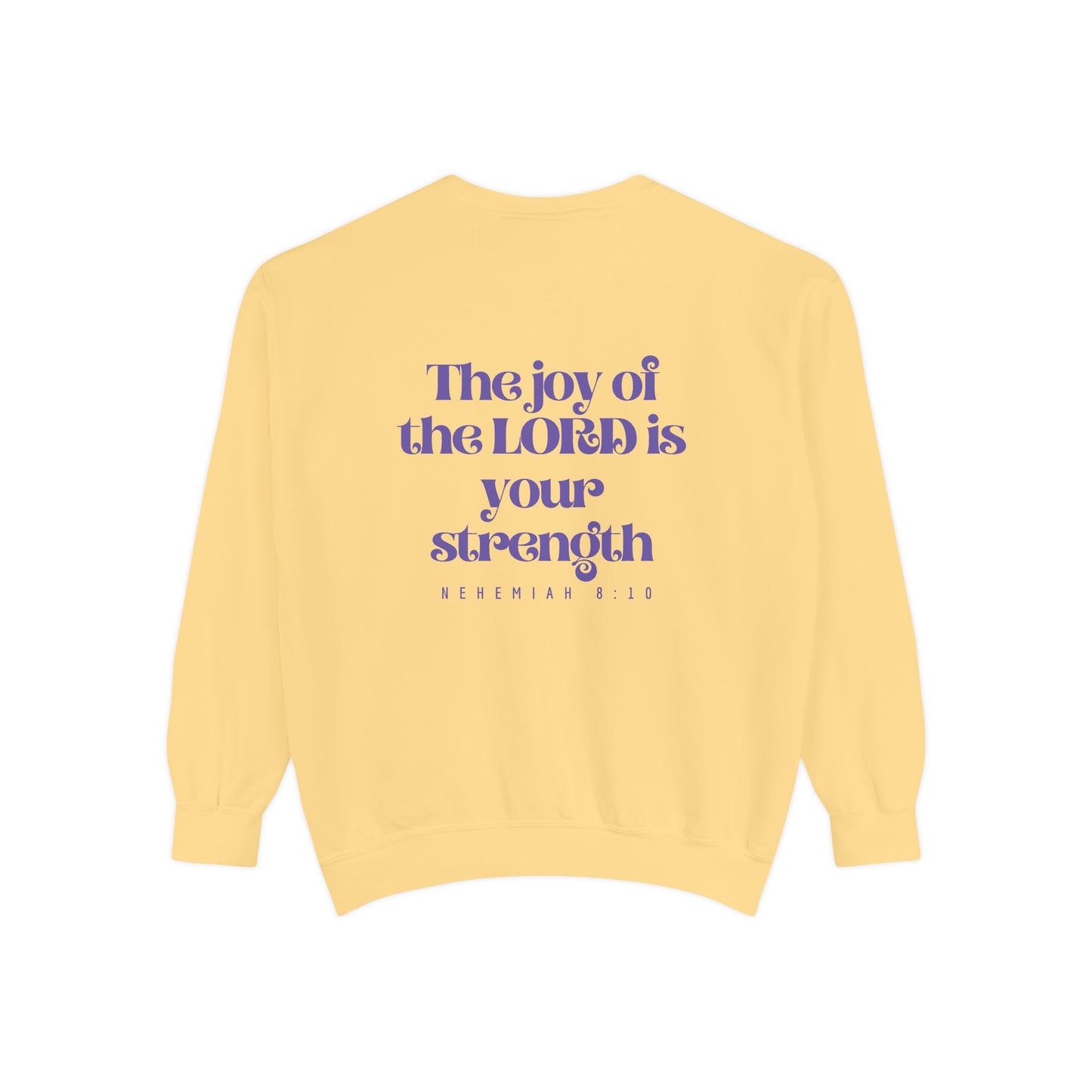 Crewneck Sweatshirt — Nehemiah 8:10