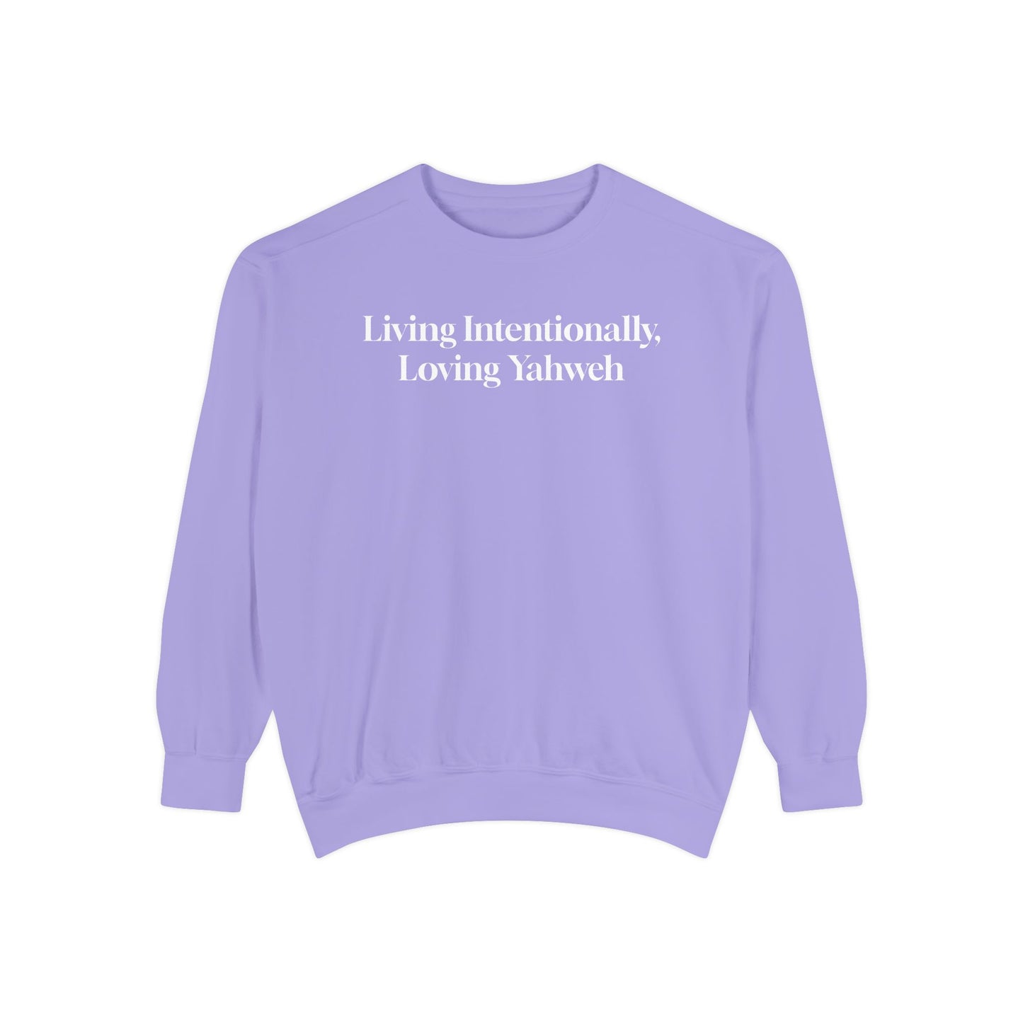Crewneck Sweatshirt - Living Intentionally, Loving Yahweh