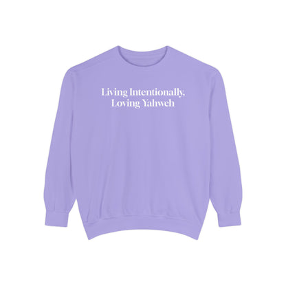 Crewneck Sweatshirt - Living Intentionally, Loving Yahweh