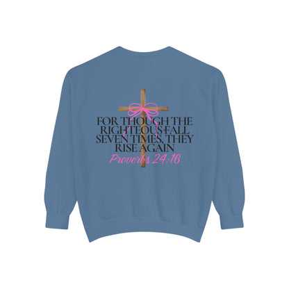 Crewneck Sweatshirt - Proverbs 24:16