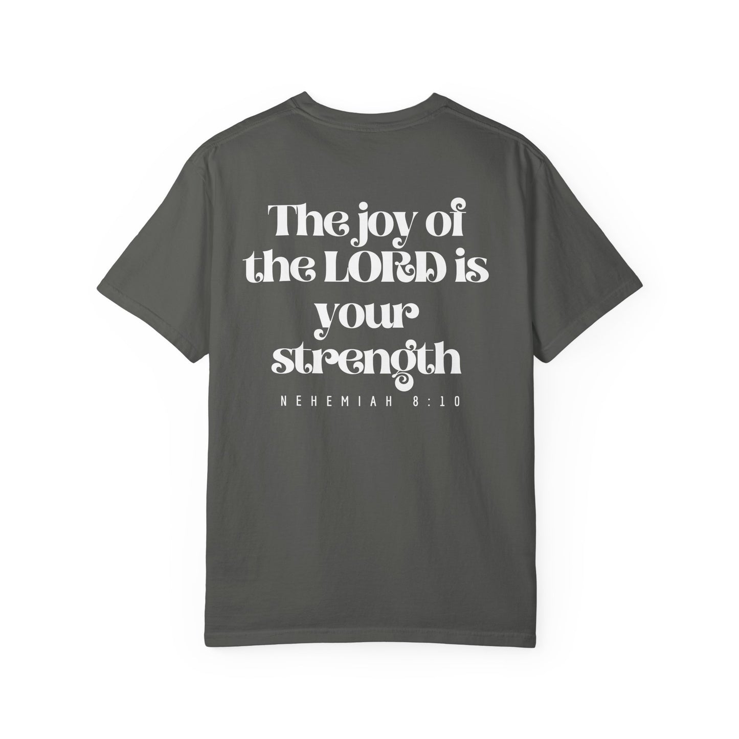 T-Shirt — Nehemiah 8:10
