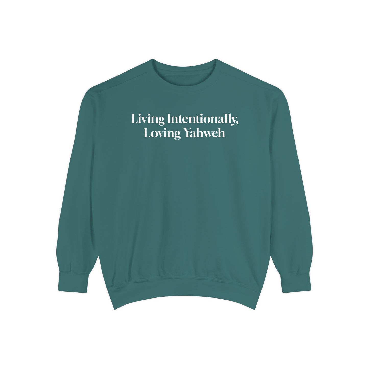 Crewneck Sweatshirt - Living Intentionally, Loving Yahweh