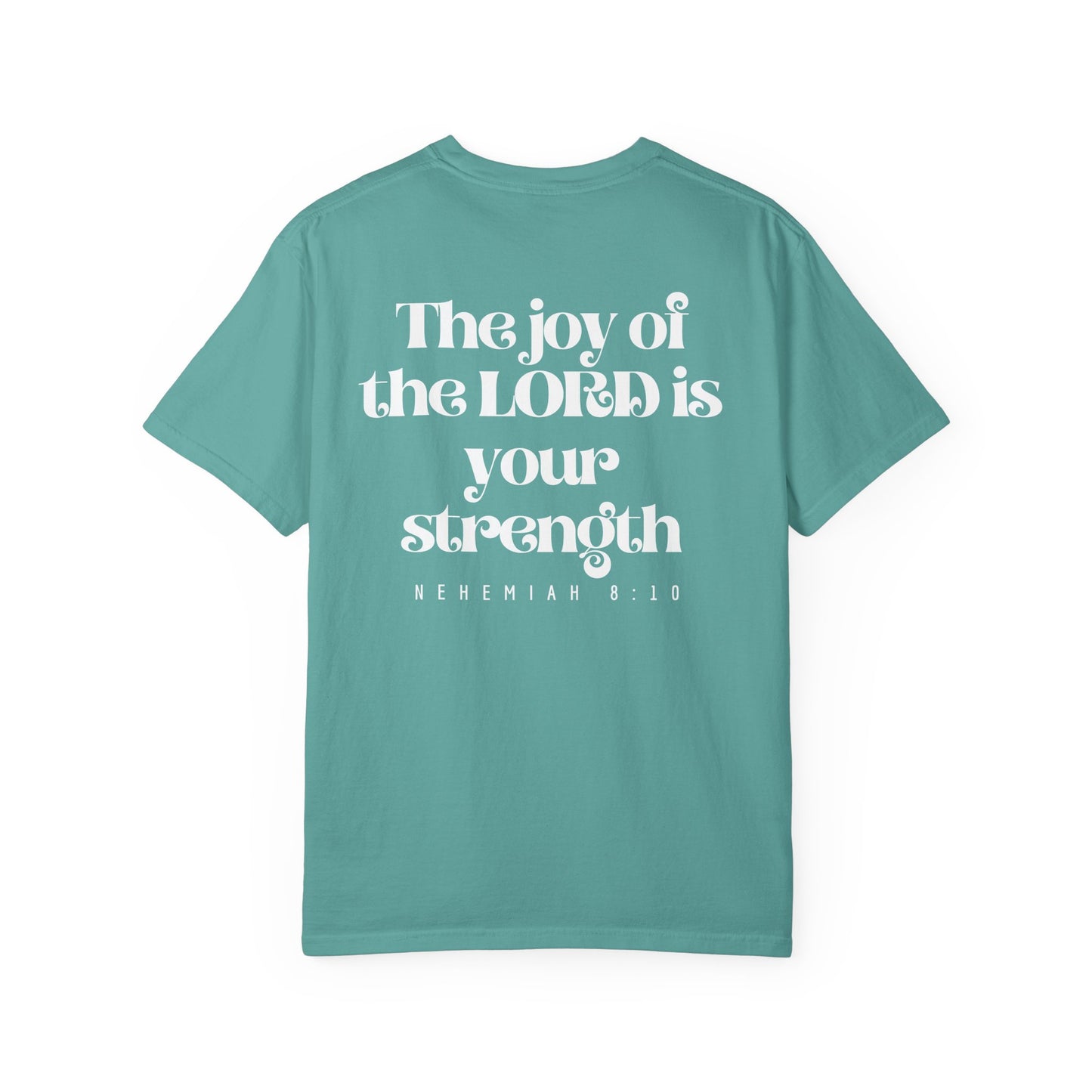 T-Shirt — Nehemiah 8:10