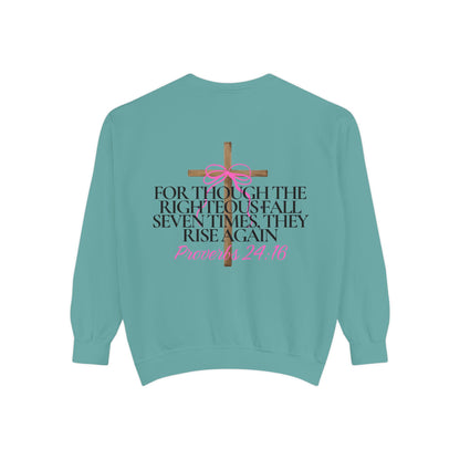 Crewneck Sweatshirt - Proverbs 24:16