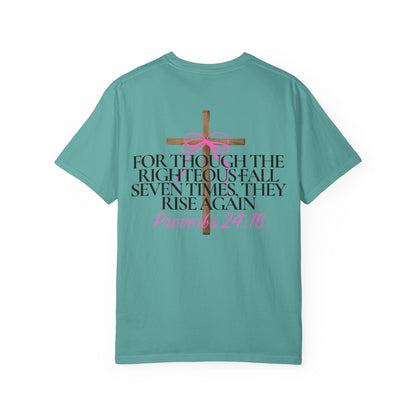 T-Shirt — Proverbs 24:16